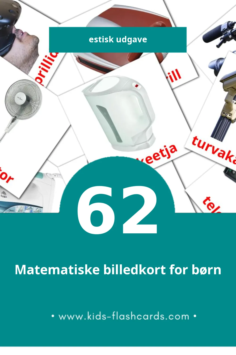 Visuelle billedkort for børn om Kodutehnika til småbørn (62 kort på Estisk)