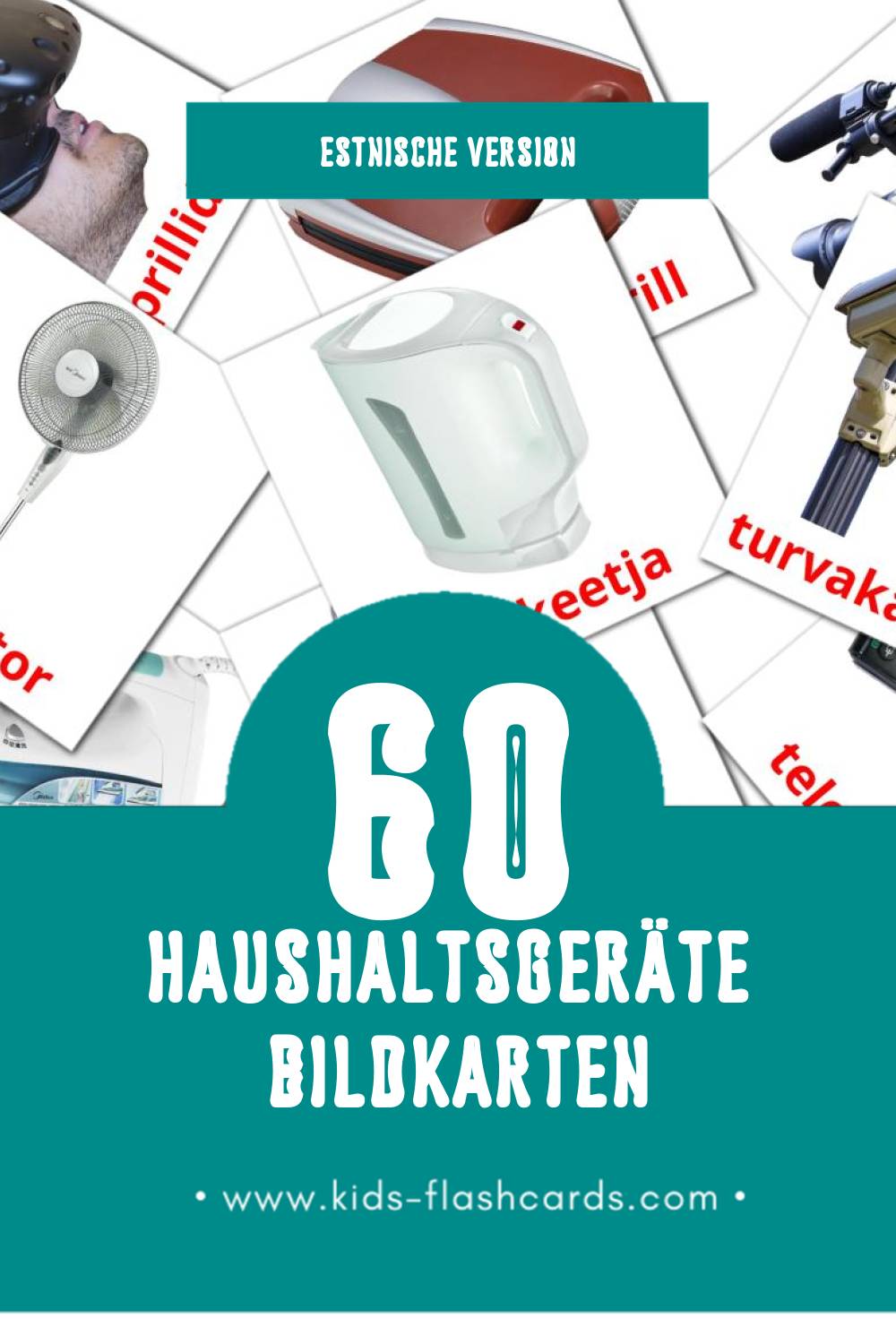 Visual Kodutehnika Flashcards für Kleinkinder (60 Karten in Estnisch)