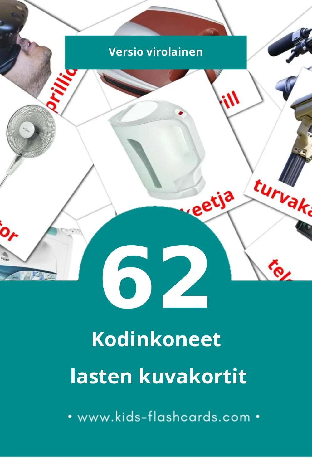 Kodutehnika lasten kuvakortit pikkulapsille (62 korttia Virolaiseksi)