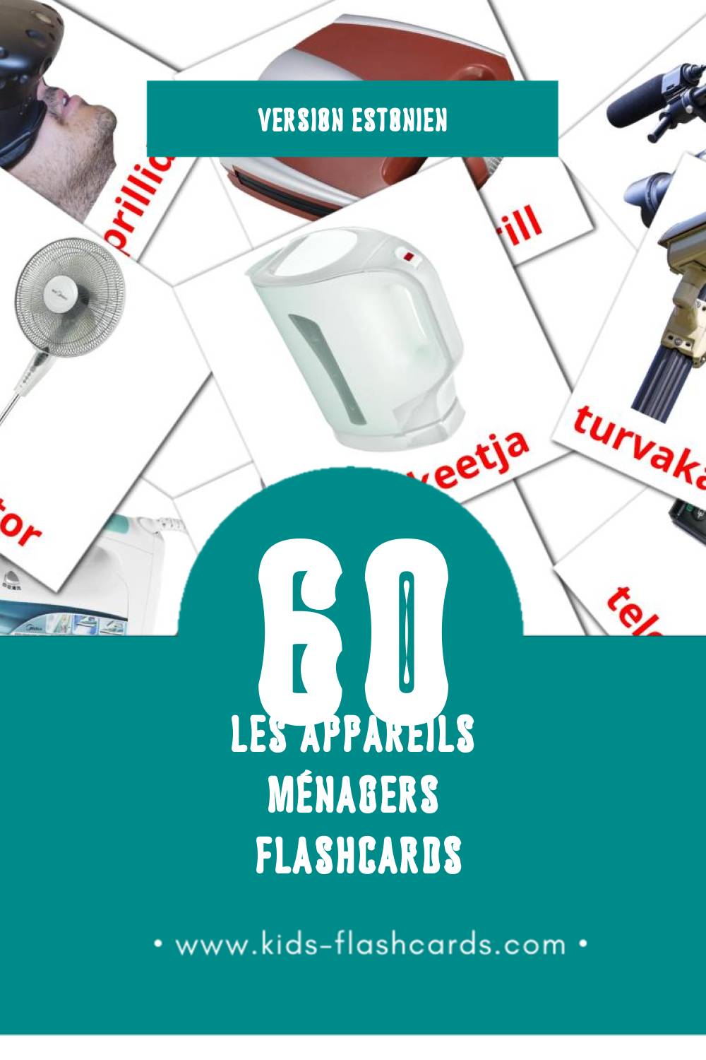 Flashcards Visual Kodutehnika pour les tout-petits (60 cartes en Estonien)