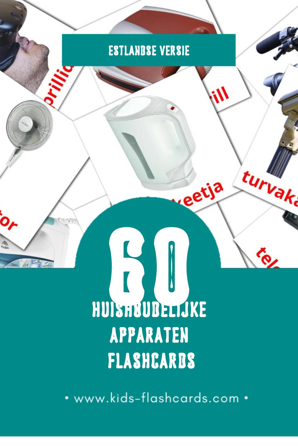 Visuele Kodutehnika Flashcards voor Kleuters (60 kaarten in het Estlands)