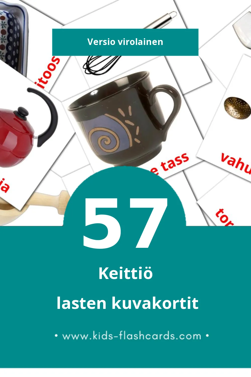 Köök lasten kuvakortit pikkulapsille (57 korttia Virolaiseksi)