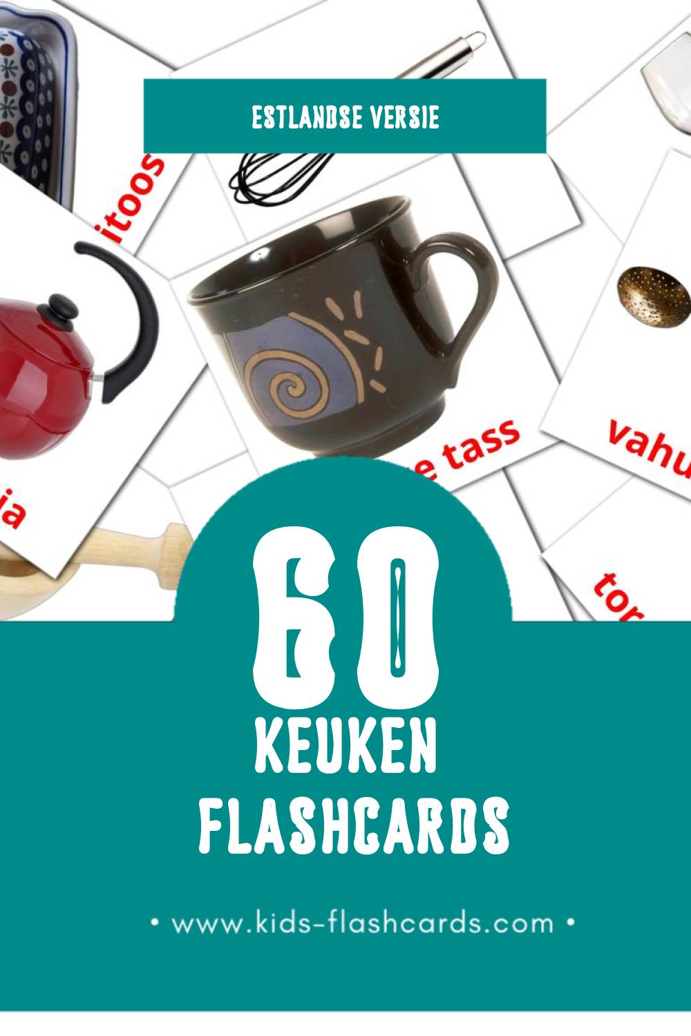 Visuele Köök Flashcards voor Kleuters (60 kaarten in het Estlands)