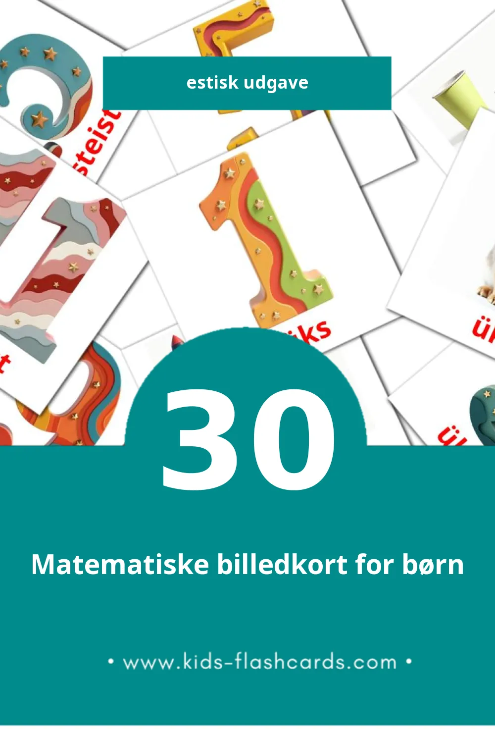Visuelle billedkort for børn om matemaatika til småbørn (30 kort på Estisk)
