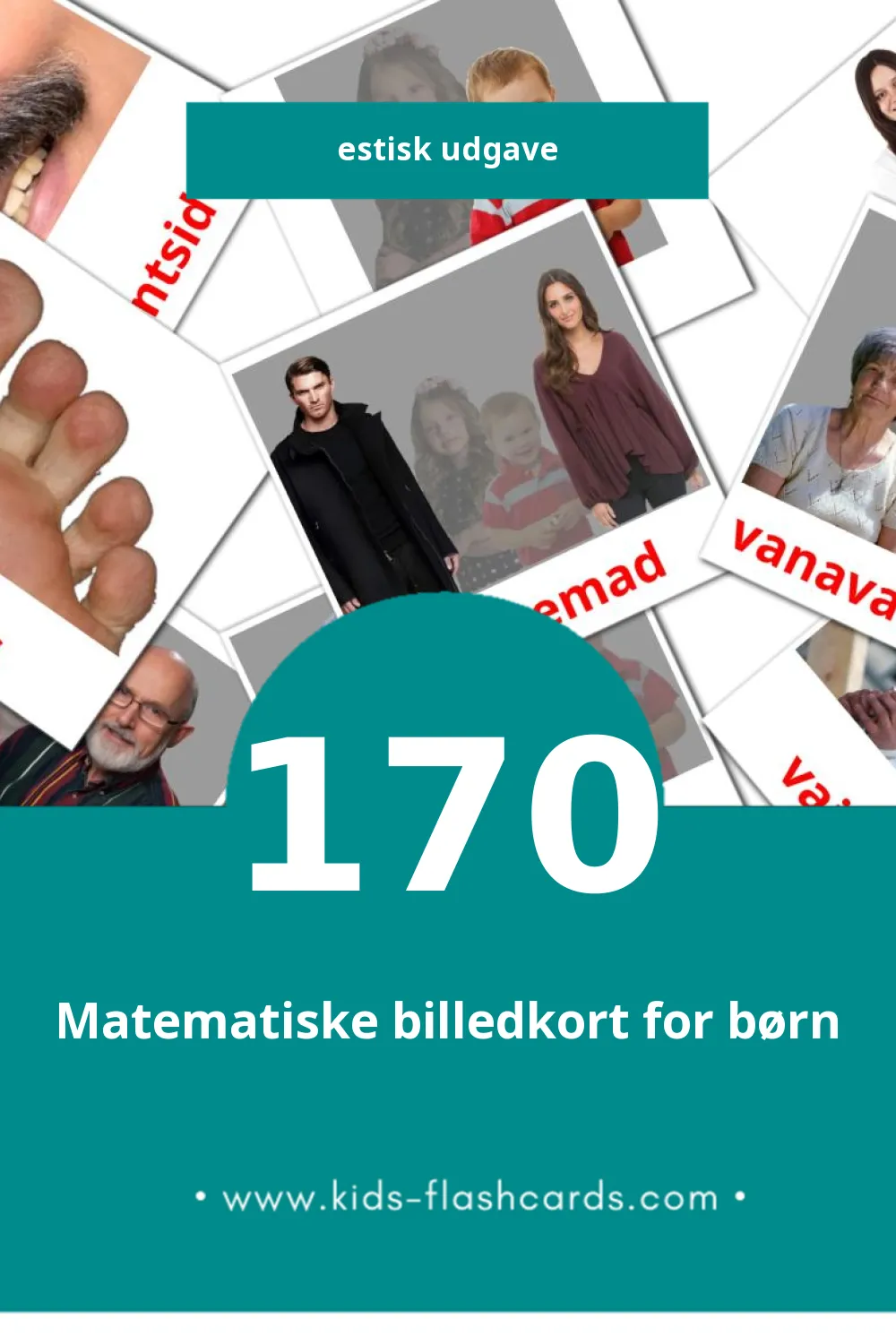 Visuelle billedkort for børn om Inimesed til småbørn (170 kort på Estisk)