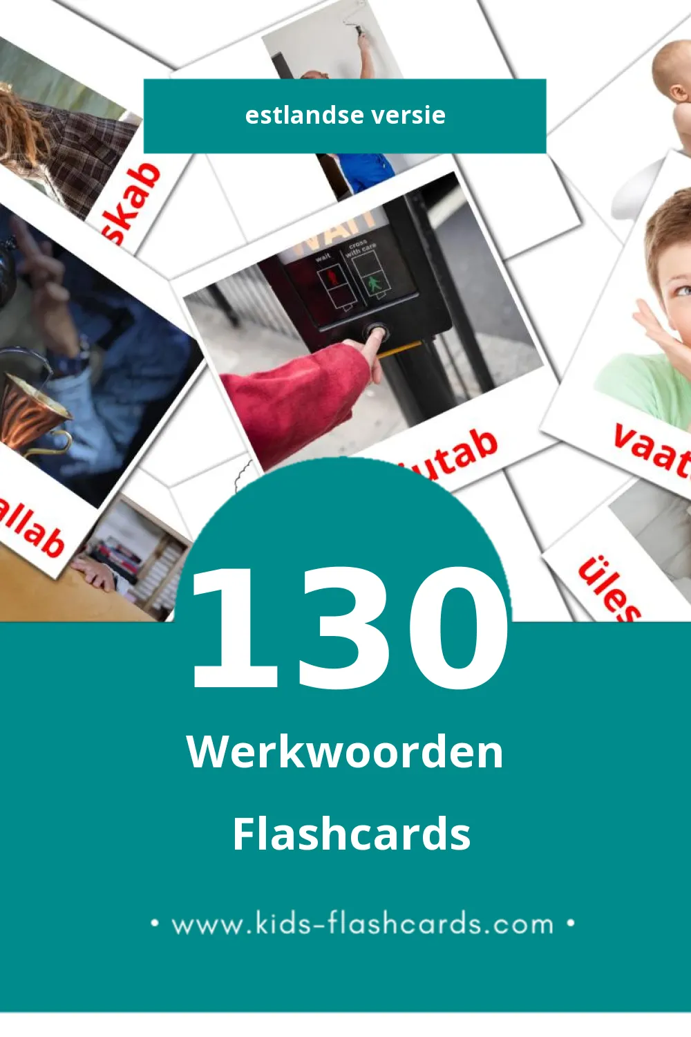 Visuele Tegusõnad Flashcards voor Kleuters (130 kaarten in het Estlands)