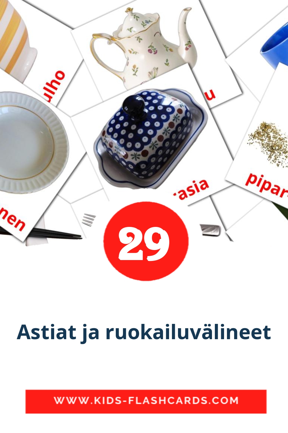 29 Cartões com Imagens de Astiat ja ruokailuvälineet para Jardim de Infância em finlandês