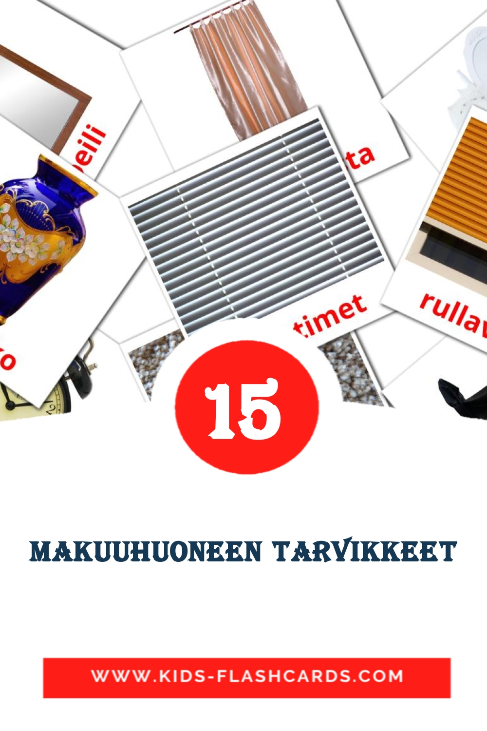 15 cartes illustrées de Makuuhuoneen tarvikkeet pour la maternelle en finlandais