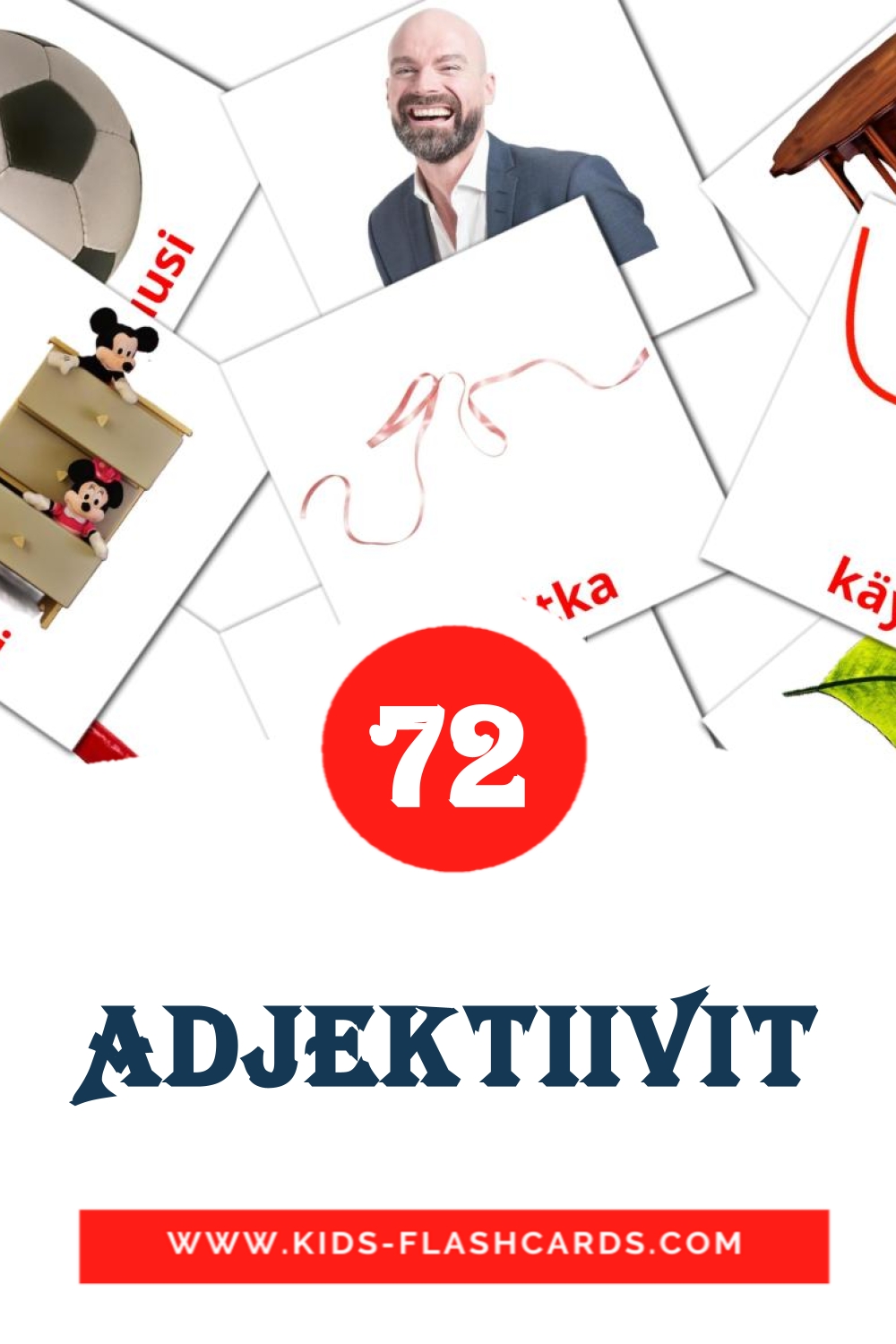 72 tarjetas didacticas de Adjektiivit para el jardín de infancia en finlandés