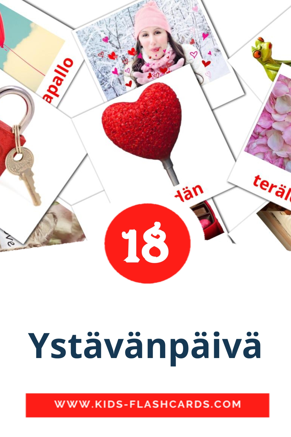 18 tarjetas didacticas de Ystävänpäivä para el jardín de infancia en finlandés