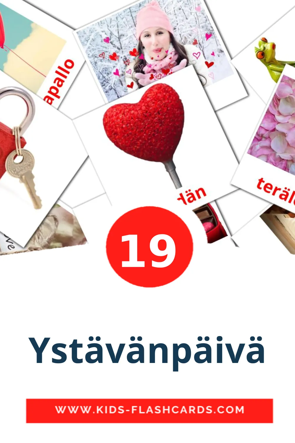 19 tarjetas didacticas de Ystävänpäivä para el jardín de infancia en finlandés