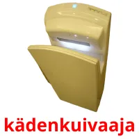 kädenkuivaaja Bildkarteikarten