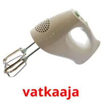 vatkaaja Tarjetas didacticas