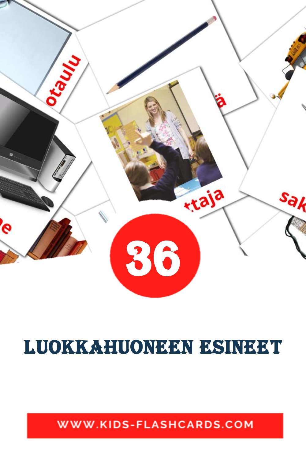 36 cartes illustrées de luokkahuoneen esineet pour la maternelle en finlandais