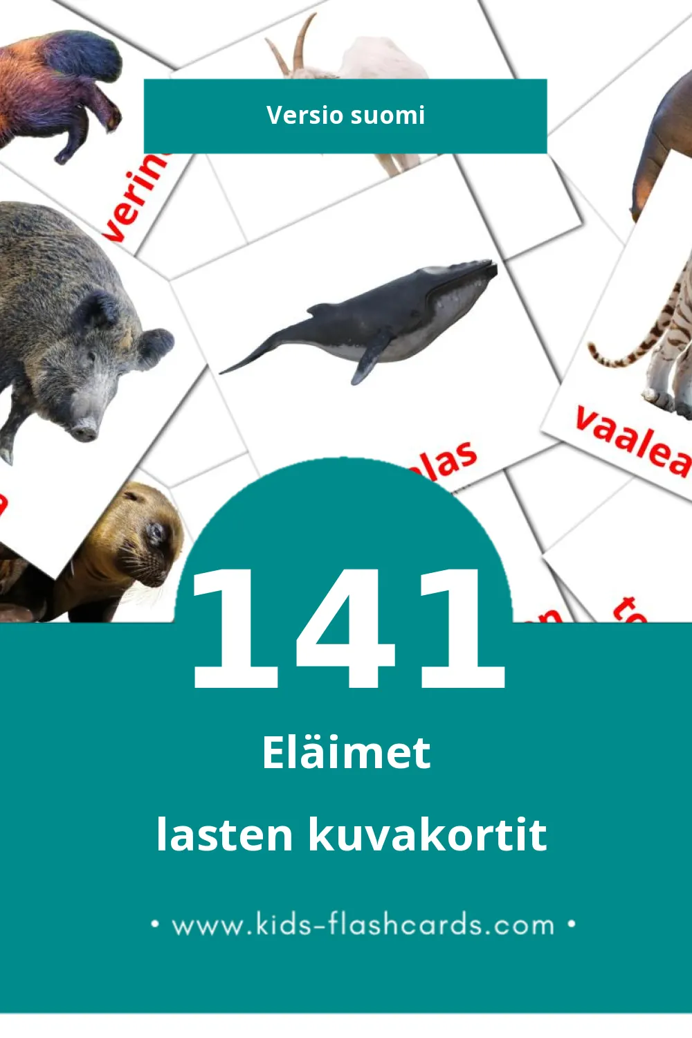 Eläimet lasten kuvakortit pikkulapsille (141 korttia Suomiksi)