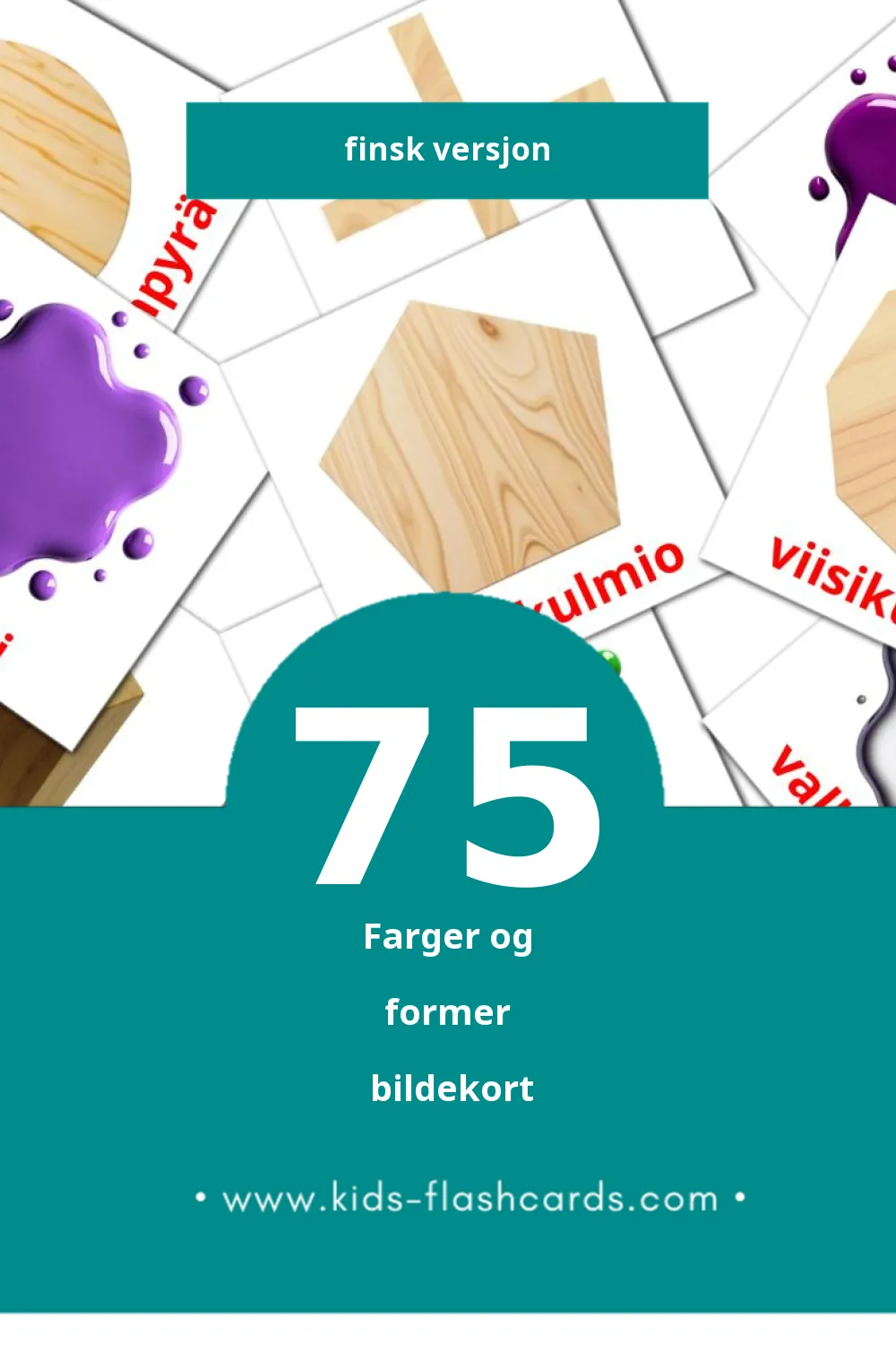 Visuelle Värejä ja muotoja bildekort for småbarn (75 kort på Finsk)