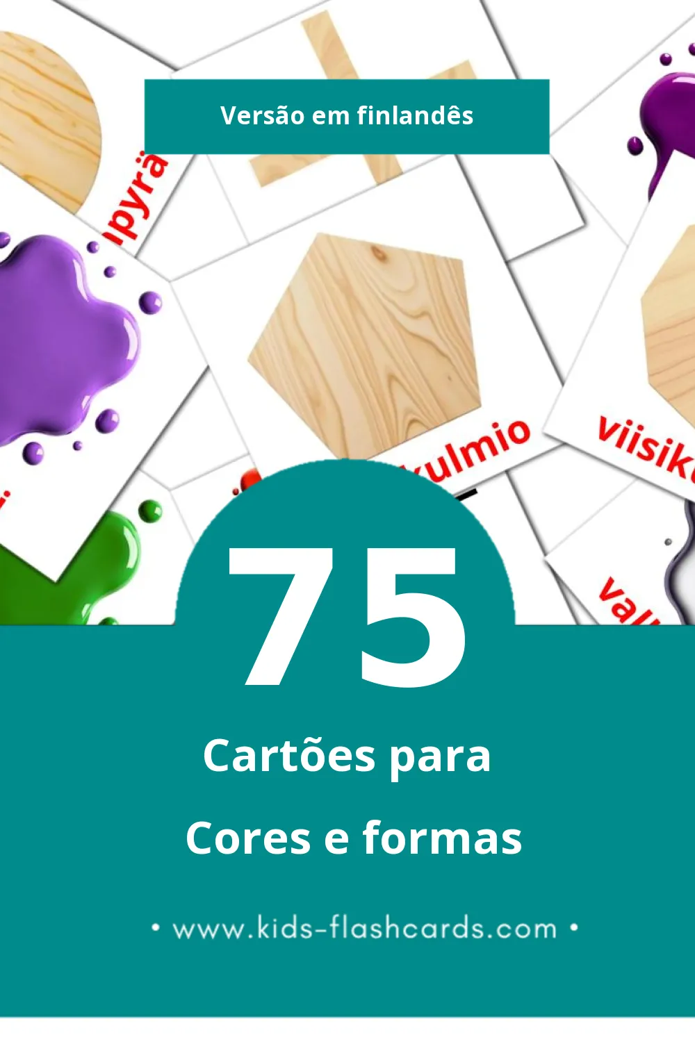 Flashcards de Värejä ja muotoja Visuais para Toddlers (75 cartões em Finlandês)