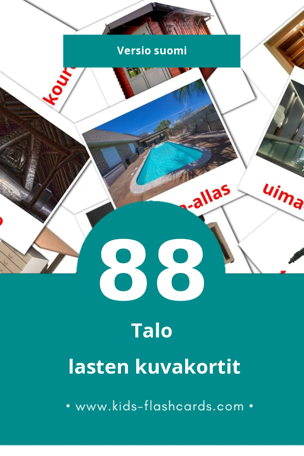 Talo lasten kuvakortit pikkulapsille (88 korttia Suomiksi)