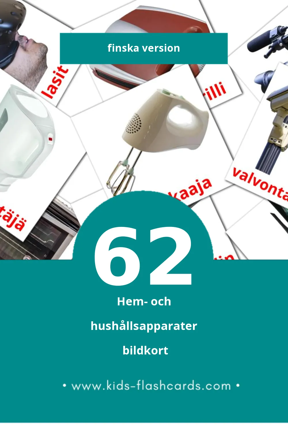 Visuella Kodinkoneet för småbarn (62 bildkort för barn på Finska)