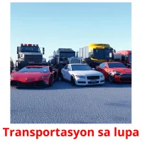 Transportasyon sa lupa flashcards illustrate