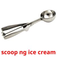 scoop ng ice cream Tarjetas didacticas