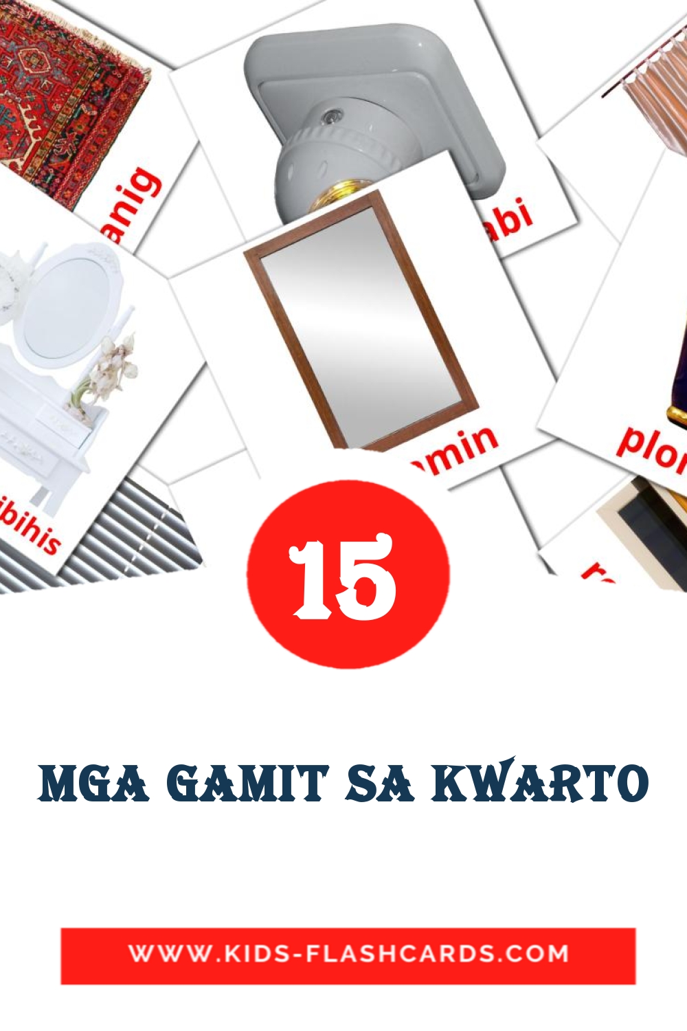 15 cartes illustrées de Mga gamit sa kwarto pour la maternelle en philippin