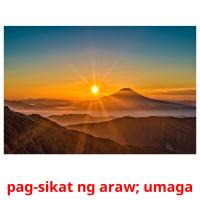 pag-sikat ng araw; umaga flashcards illustrate