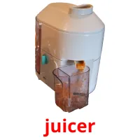 juicer picture flashcards