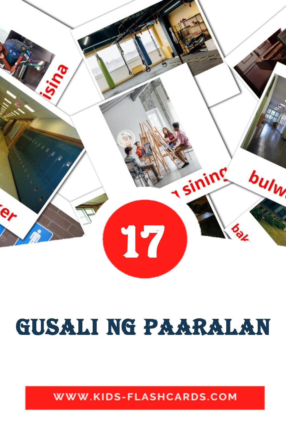 17 cartes illustrées de Gusali ng paaralan pour la maternelle en philippin