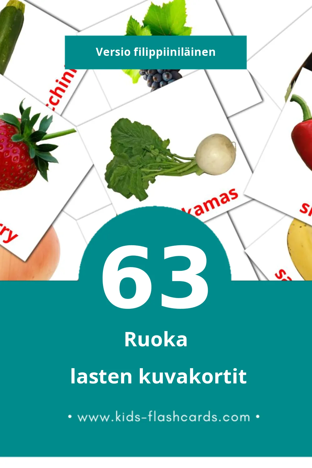 Pagkain lasten kuvakortit pikkulapsille (63 korttia Filippiiniläiseksi)