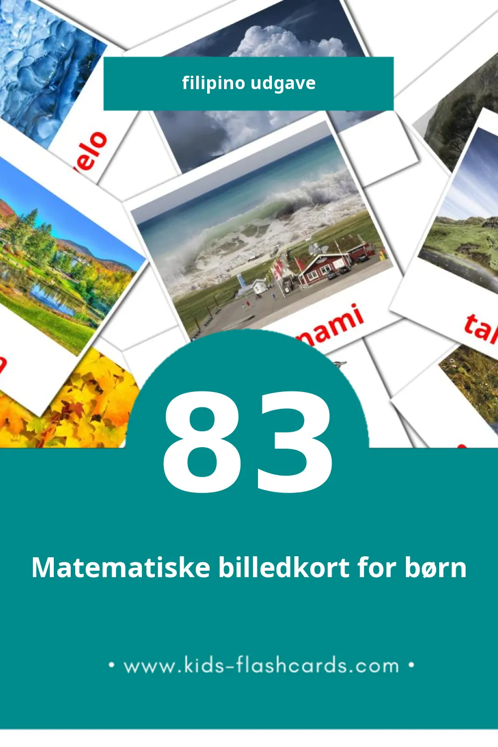 Visuelle billedkort for børn om Kalikasan til småbørn (83 kort på Filipino)