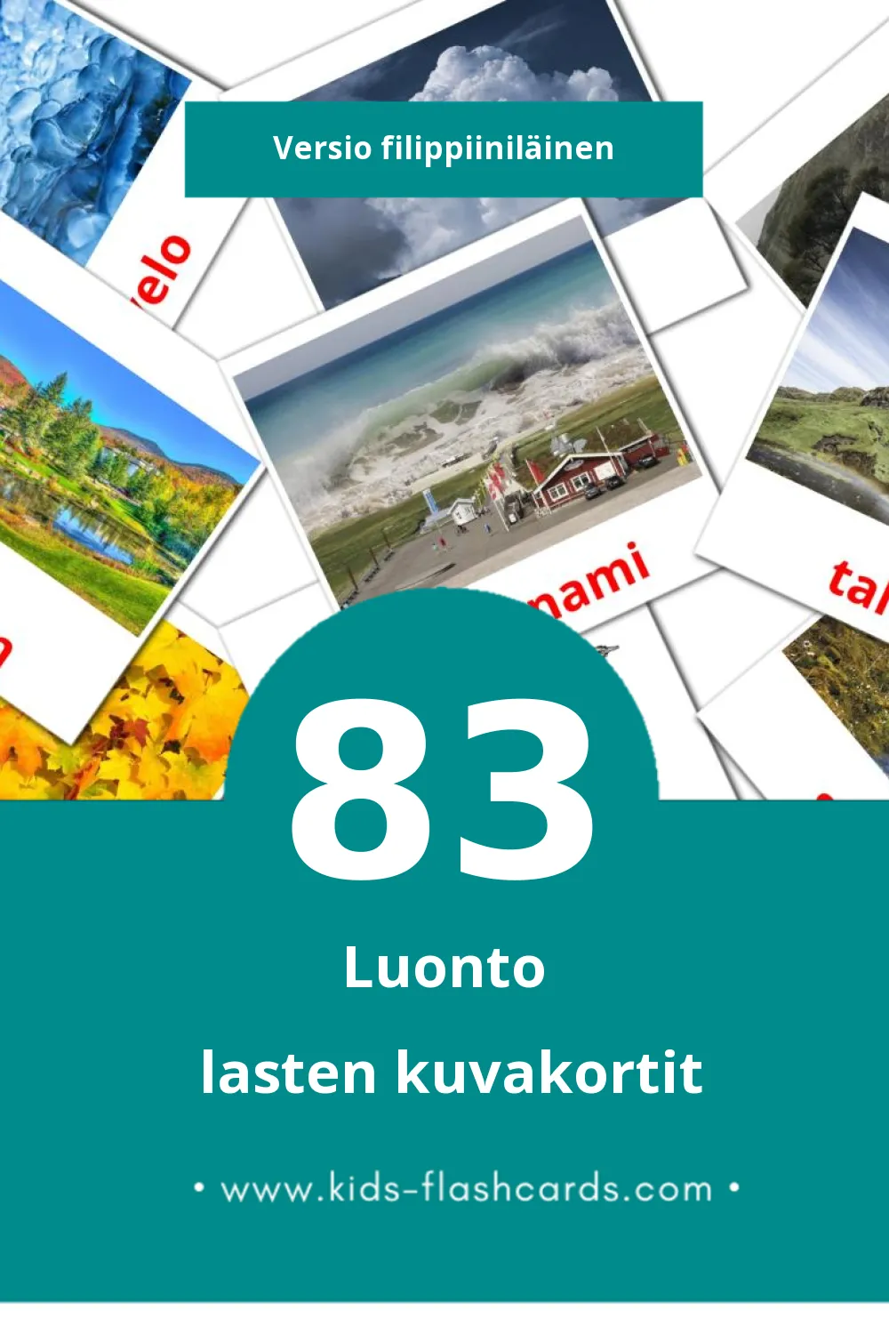 Kalikasan lasten kuvakortit pikkulapsille (83 korttia Filippiiniläiseksi)