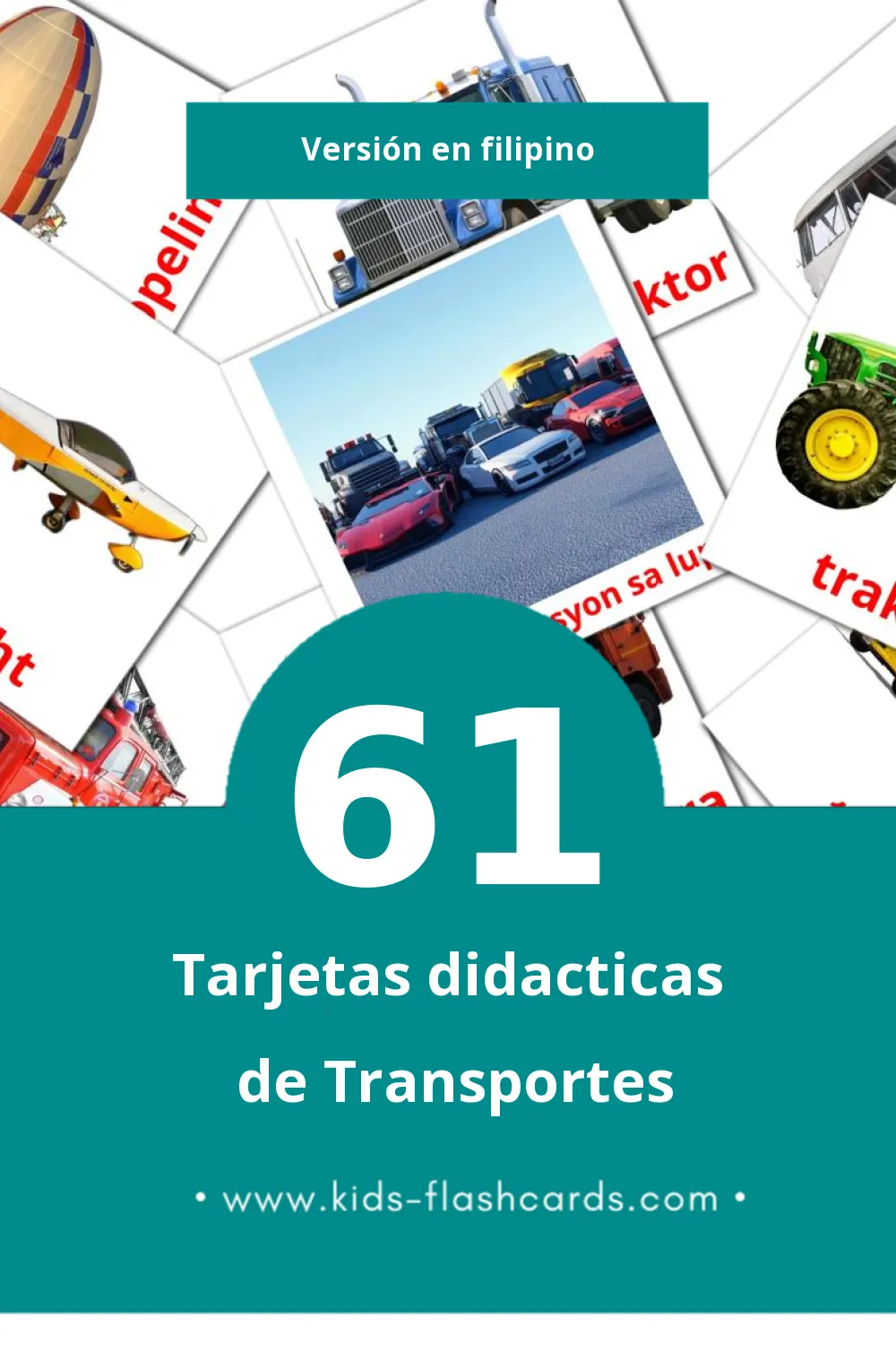 Tarjetas visuales de Transportasyon para niños pequeños (61 tarjetas en Filipino)