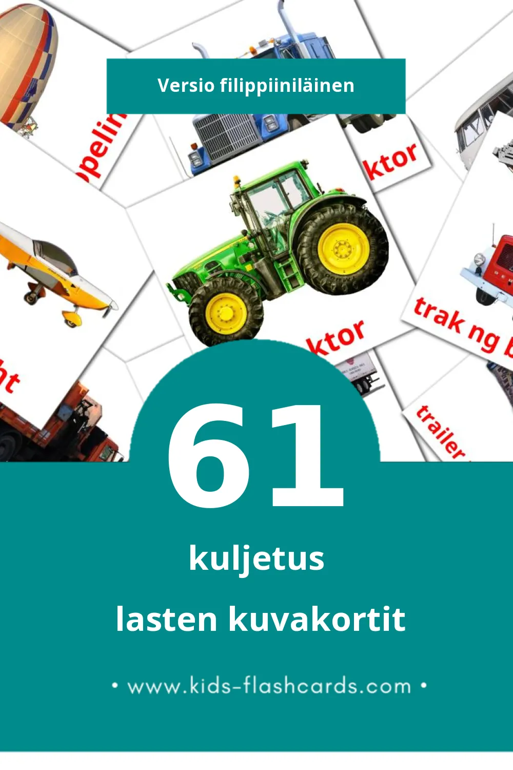Transportasyon lasten kuvakortit pikkulapsille (61 korttia Filippiiniläiseksi)