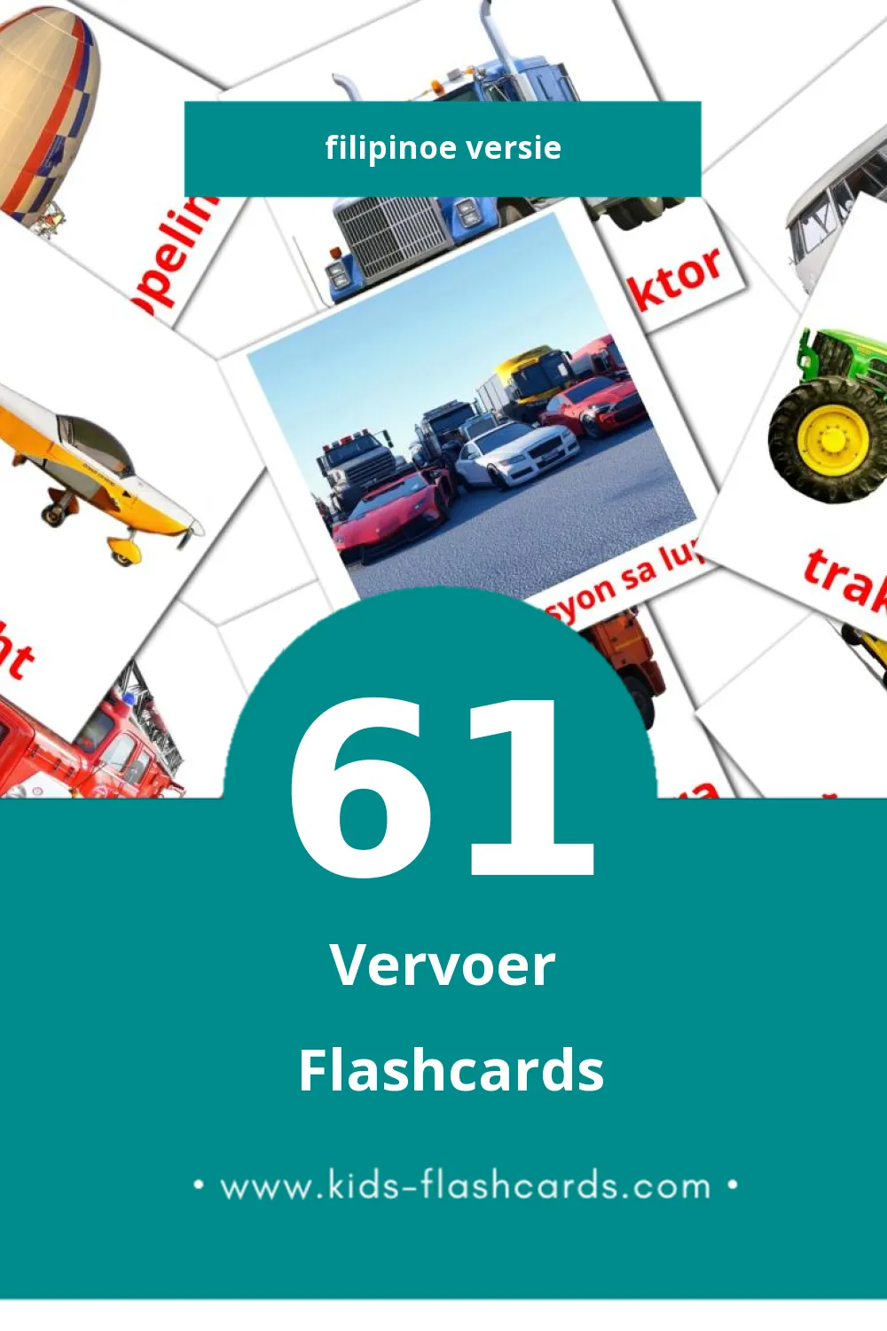 Visuele Transportasyon Flashcards voor Kleuters (61 kaarten in het Filipino)