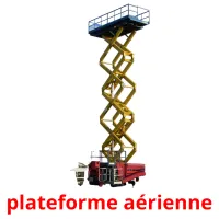 plateforme aérienne Tarjetas didacticas