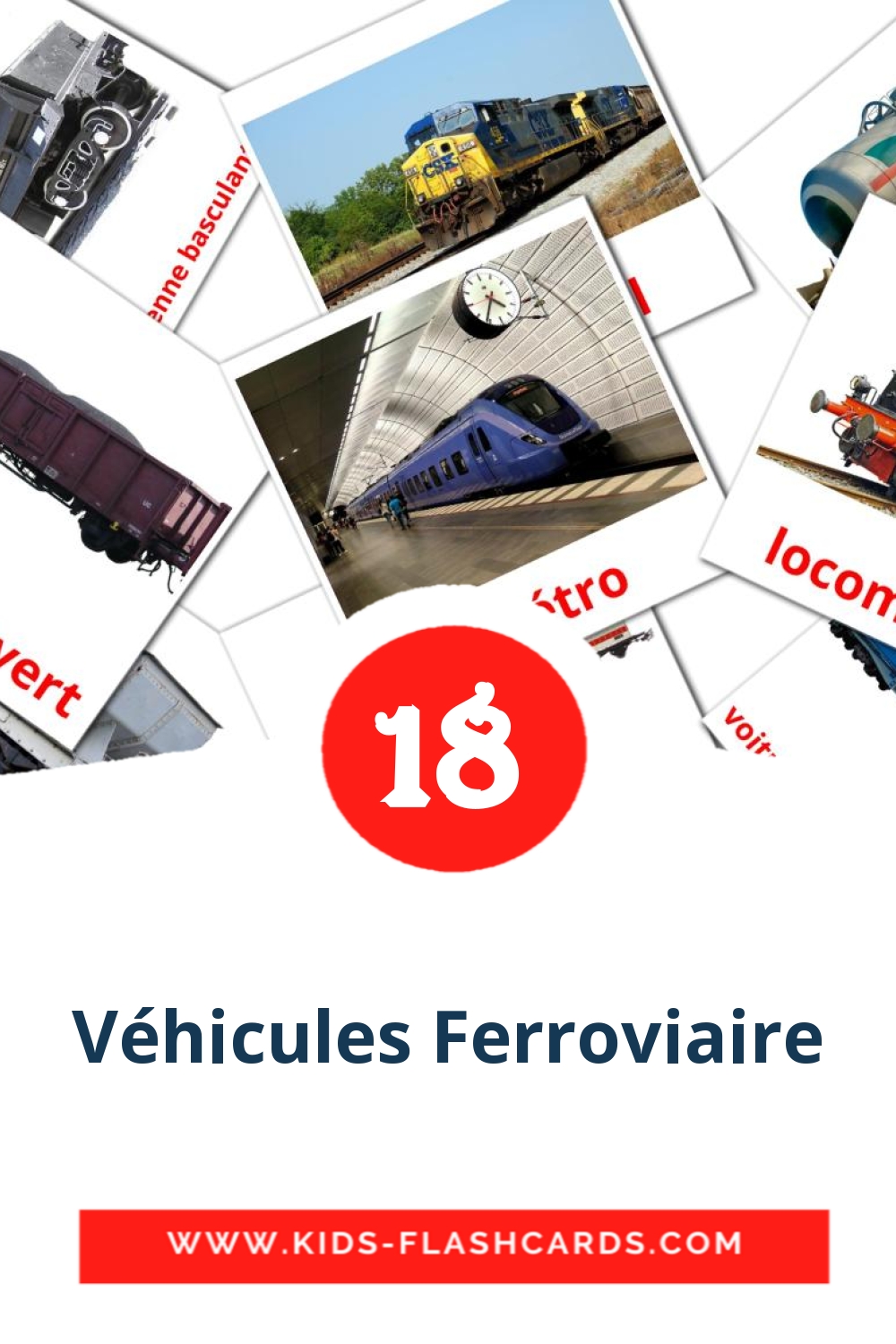18 Véhicules Ferroviaire Picture Cards for Kindergarden in french