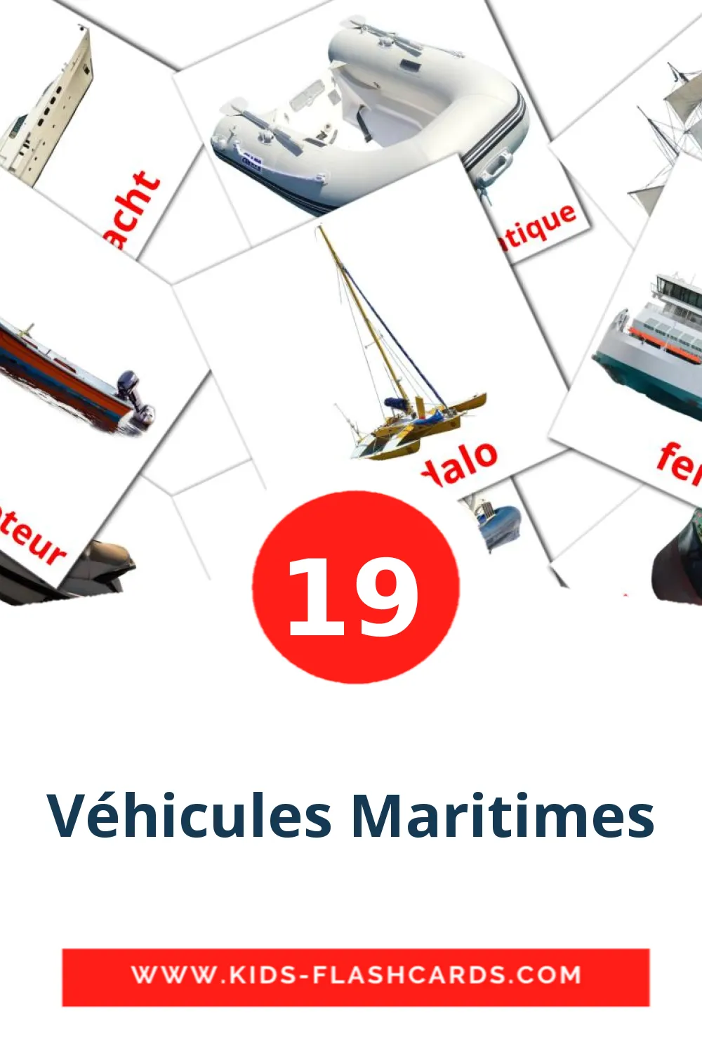 19 cartes illustrées de Véhicules Maritimes pour la maternelle en français