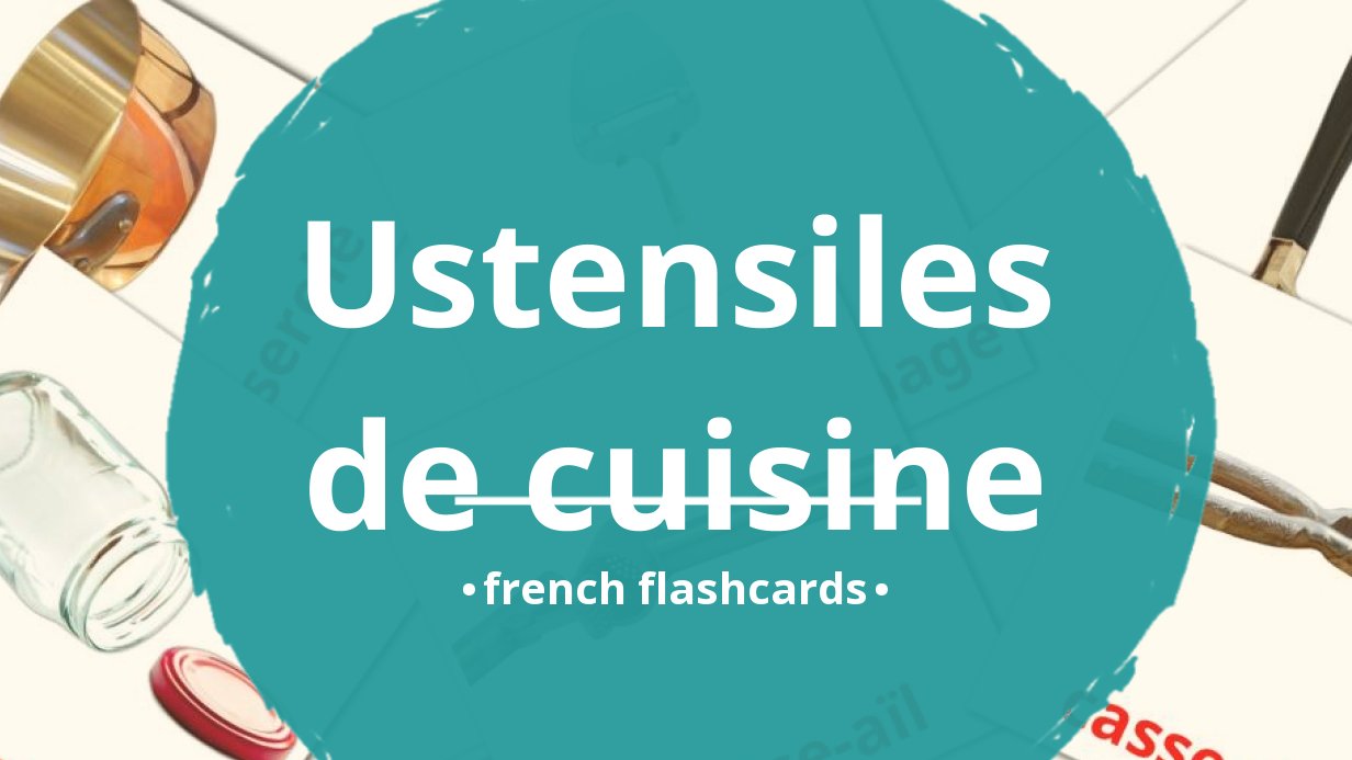 FRENCH Kitchen Utensils and Cooking Vocabulary Printable Montessori  Flashcards Les Ustensiles La Cuisine Digital Download PDF 