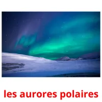 les aurores polaires Tarjetas didacticas