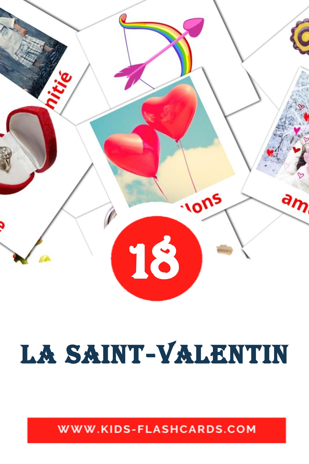 La Saint-Valentin на французском для Детского Сада (18 карточек)