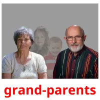 grand-parents Tarjetas didacticas