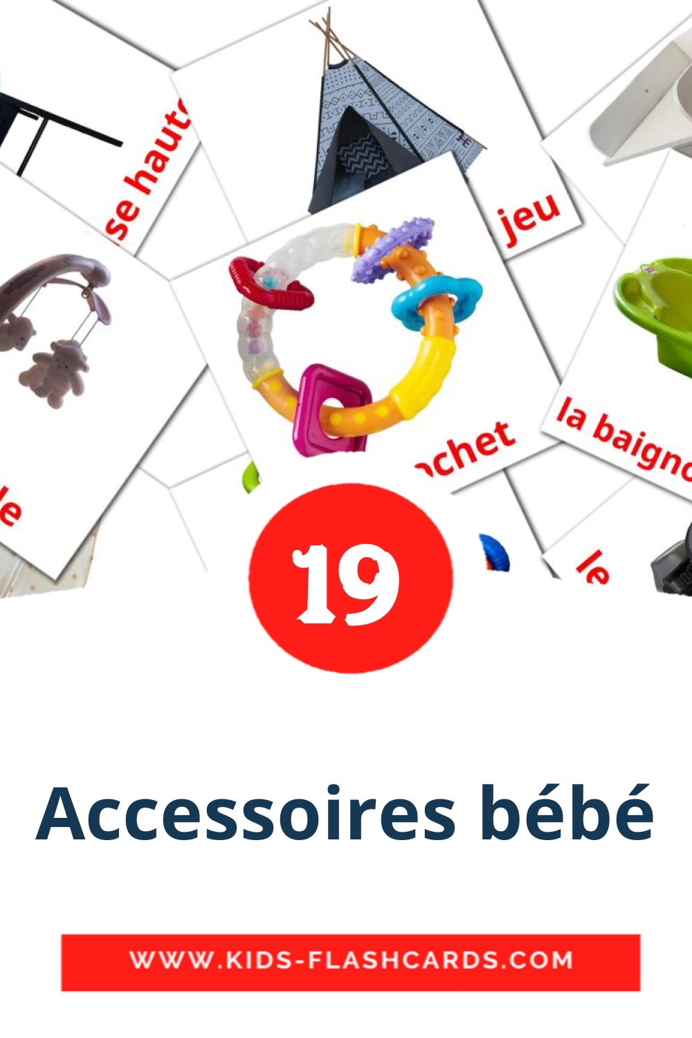 19 Accessoires bébé Picture Cards for Kindergarden in french