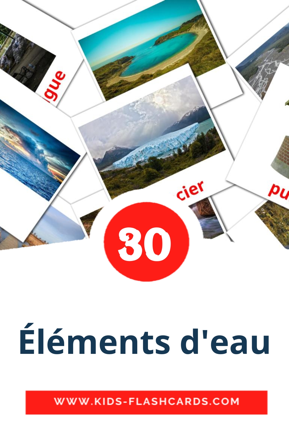 30 cartes illustrées de Éléments d'eau pour la maternelle en français