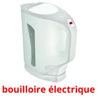 bouilloire électrique Tarjetas didacticas