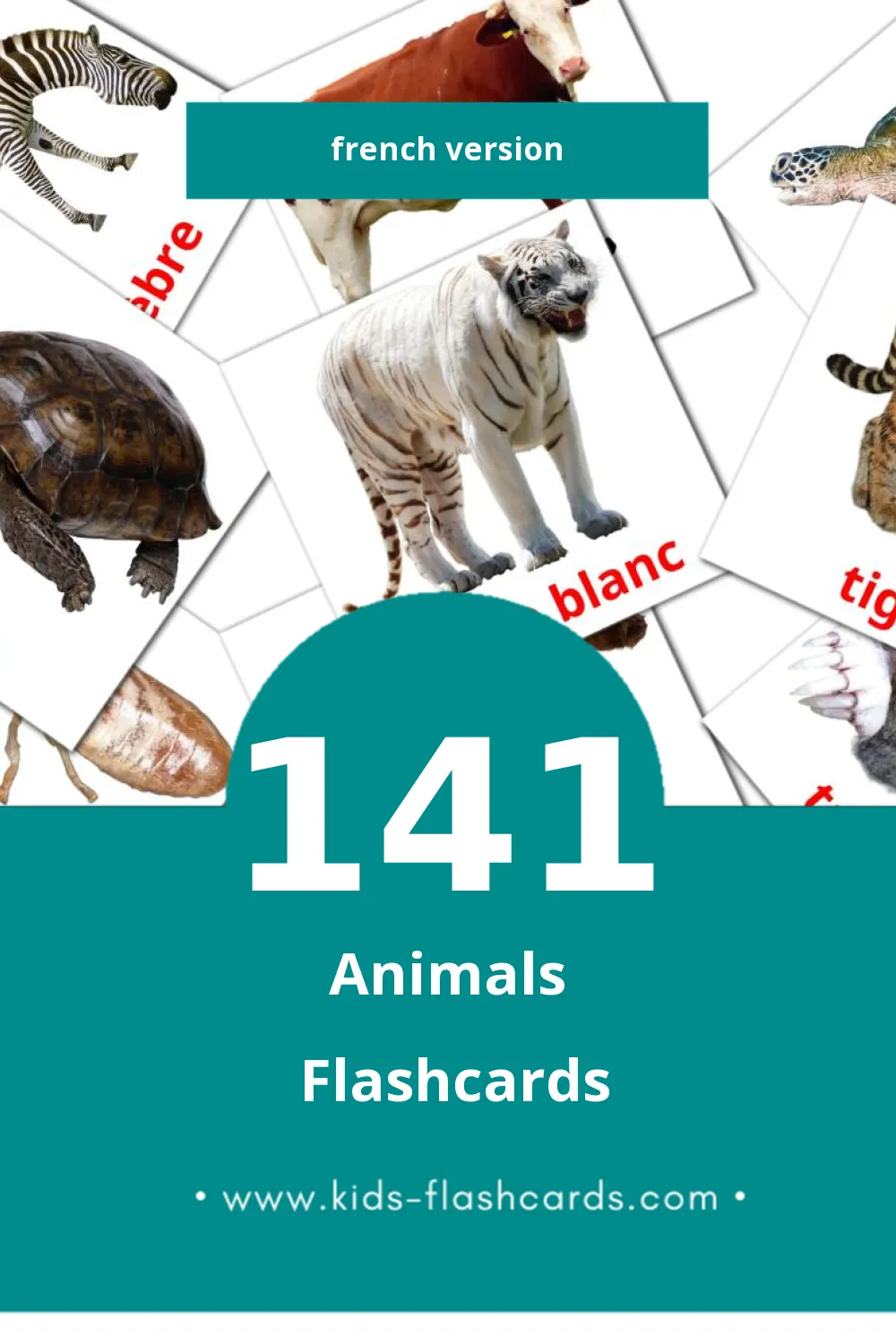 Visual Animaux Flashcards for Toddlers (141 cards in French)