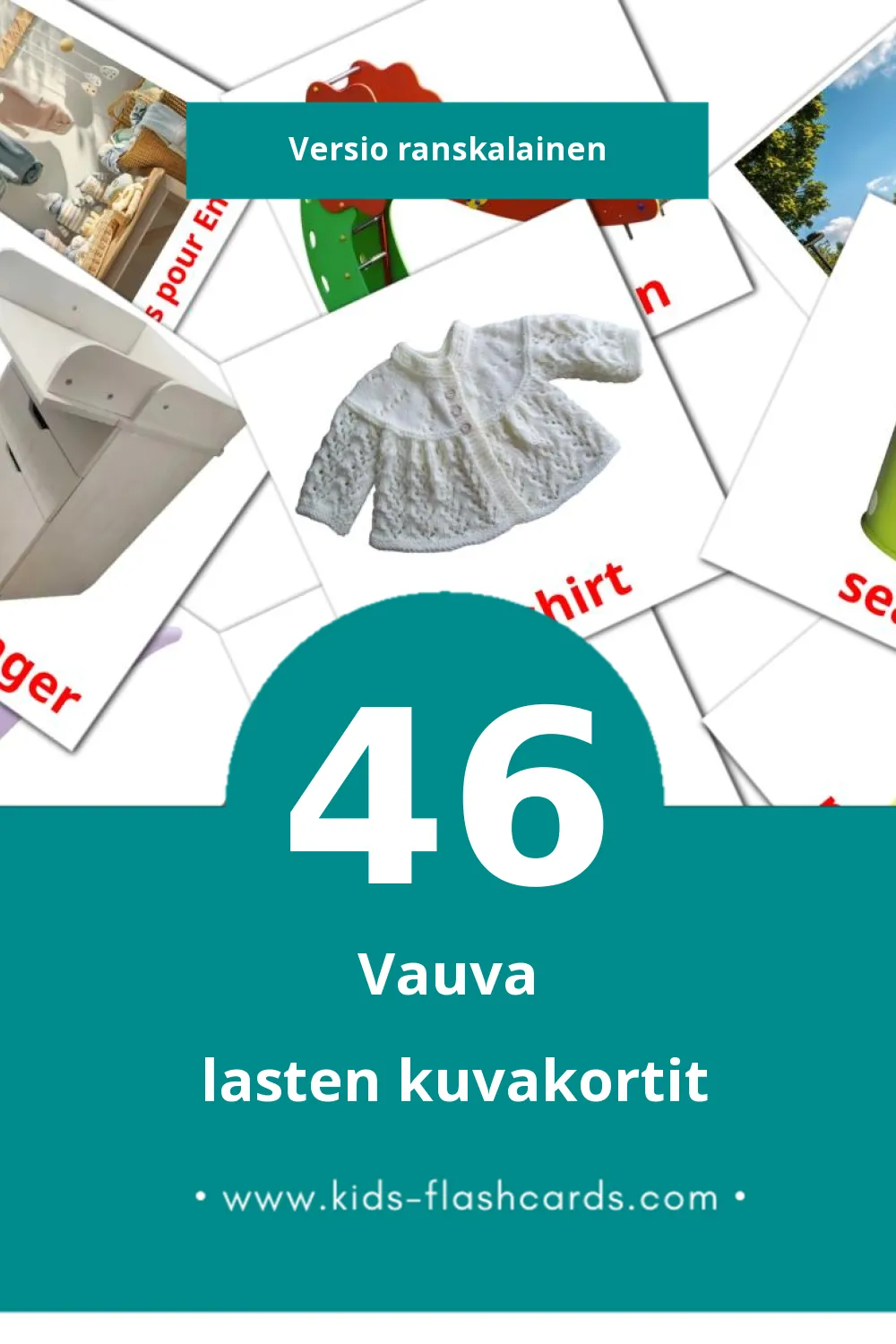 Bébé lasten kuvakortit pikkulapsille (46 korttia Ranskalaiseksi)
