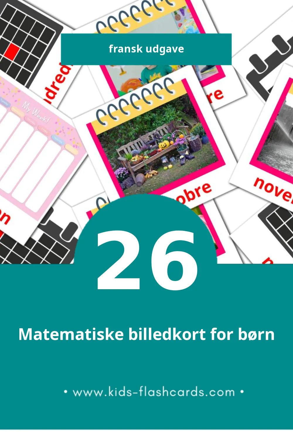 Visuelle billedkort for børn om Calendrier til småbørn (26 kort på Fransk)