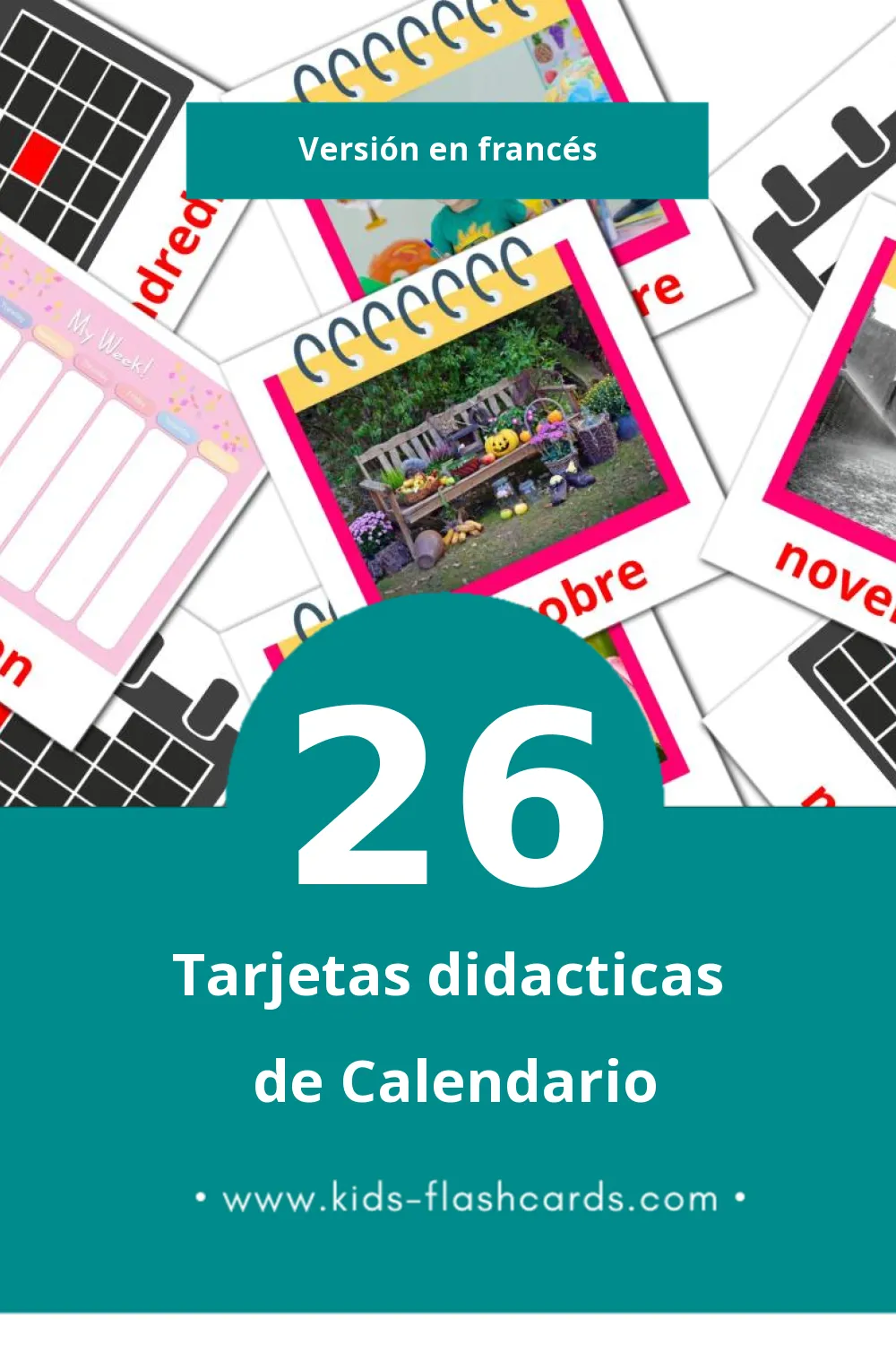 Tarjetas visuales de Calendrier para niños pequeños (26 tarjetas en Francés)