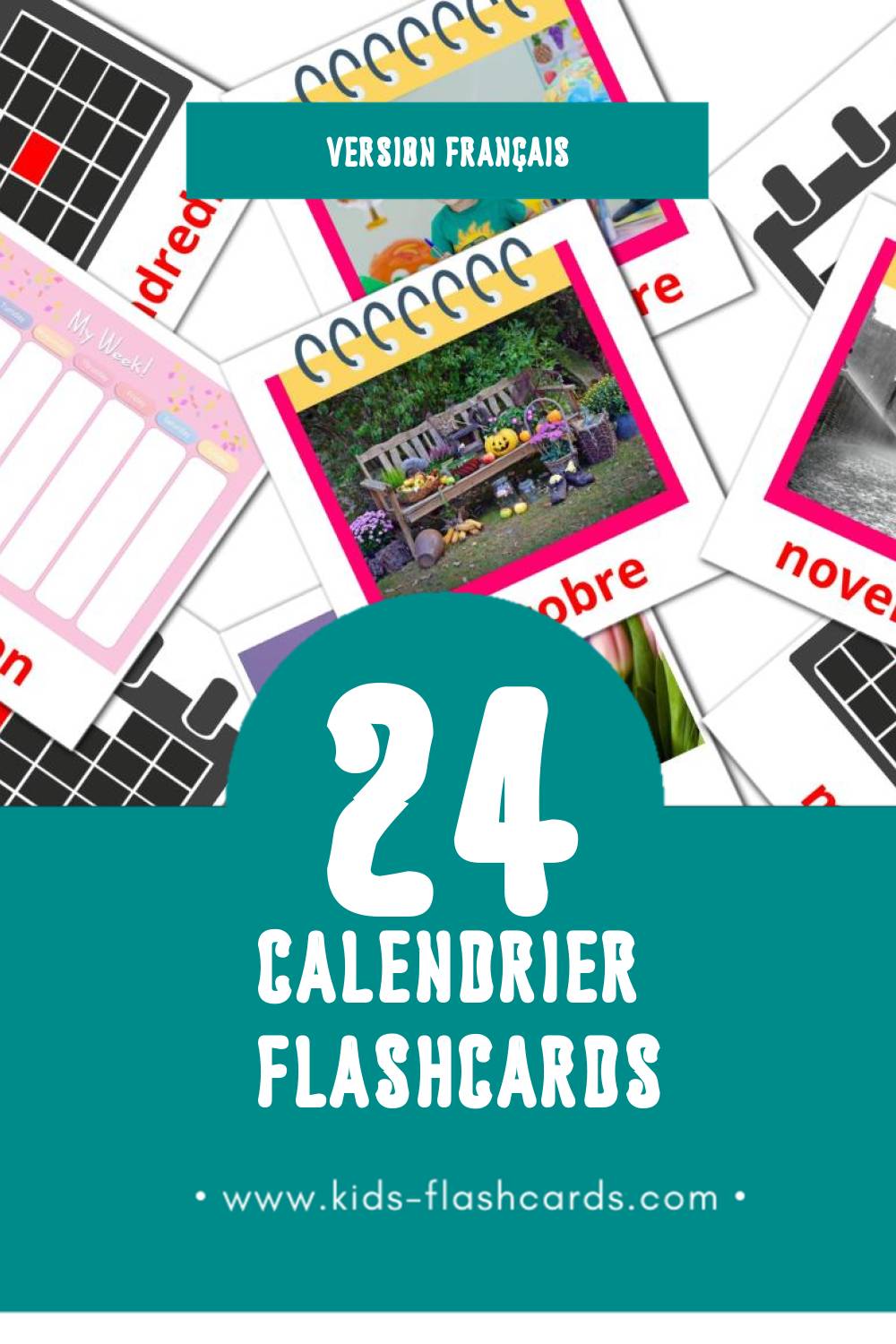 Flashcards Visual Calendrier pour les tout-petits (24 cartes en Français)